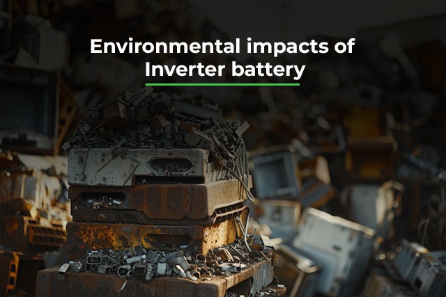 environmental impacts of Inverterbattery